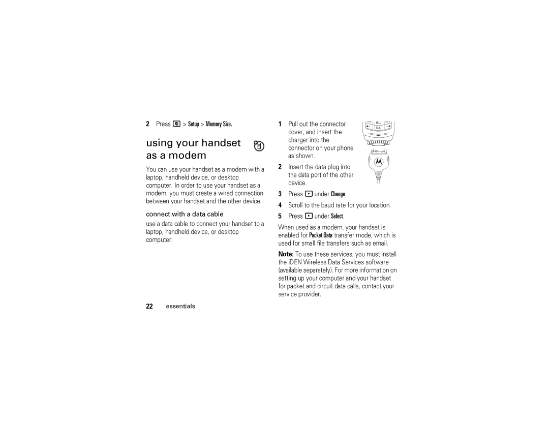 Motorola i570 manual Using your handset as a modem, Press M Setup Memory Size, Connect with a data cable 