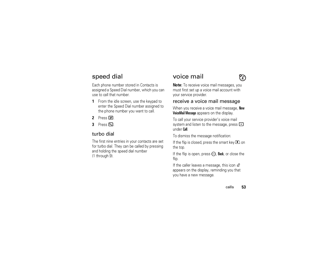 Motorola i570 manual Speed dial, Voice mail, Turbo dial, Receive a voice mail message 