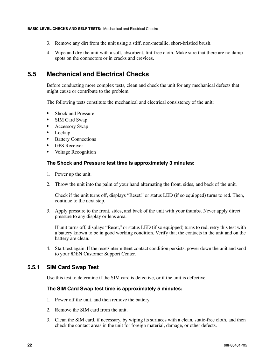 Motorola I580 Mechanical and Electrical Checks, SIM Card Swap Test, SIM Card Swap test time is approximately 5 minutes 