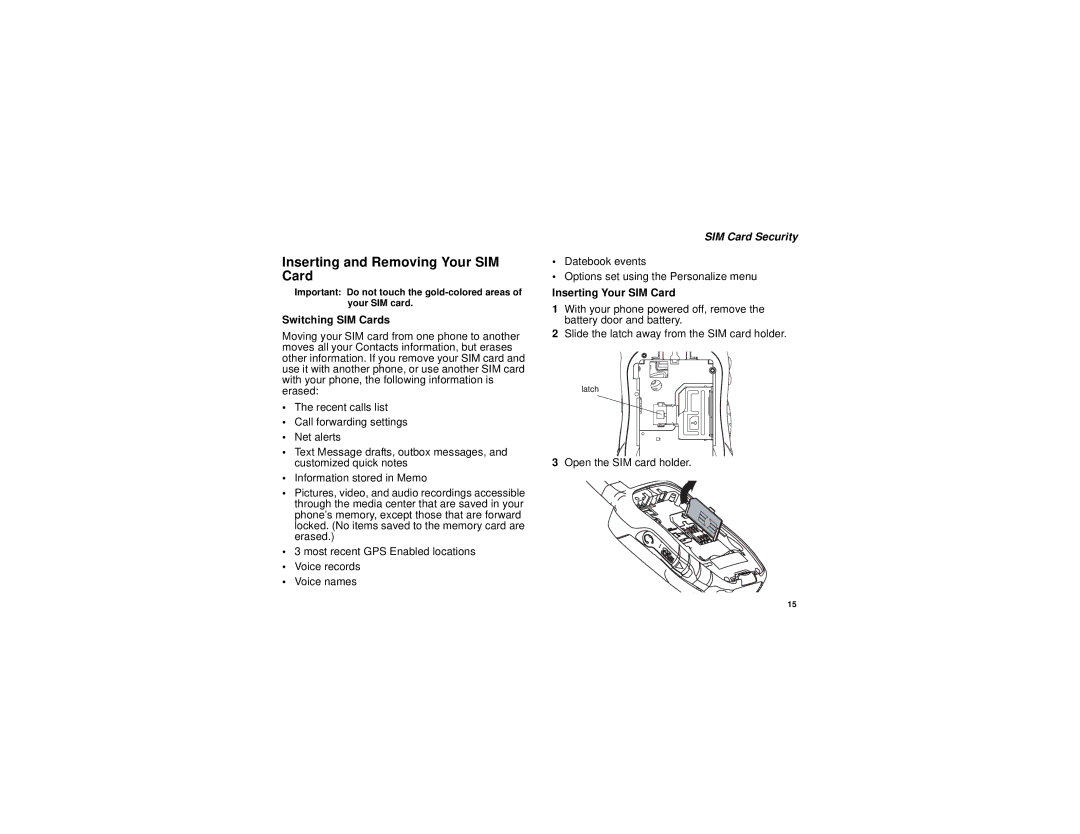 Motorola I580 manual Inserting and Removing Your SIM Card, Switching SIM Cards, Inserting Your SIM Card 