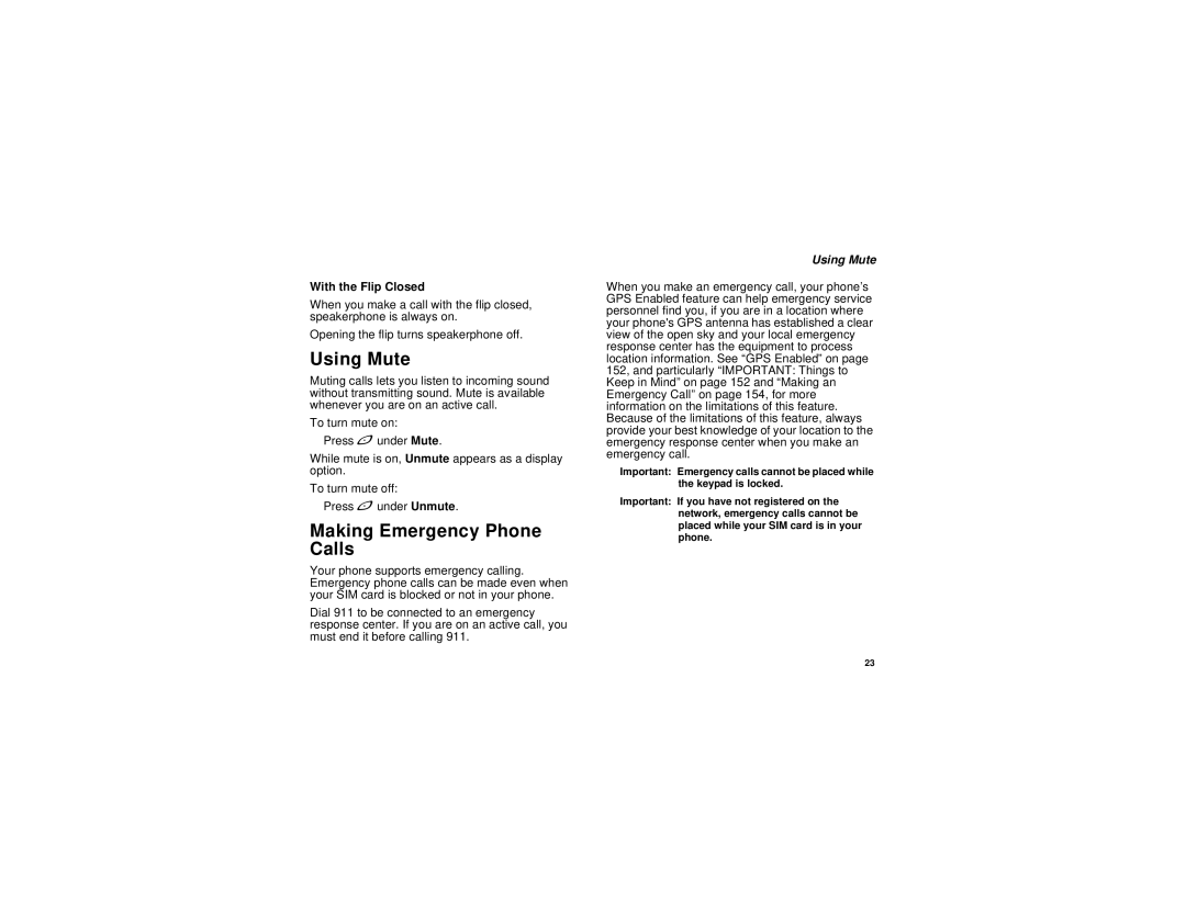 Motorola I580 manual Using Mute, Making Emergency Phone Calls 