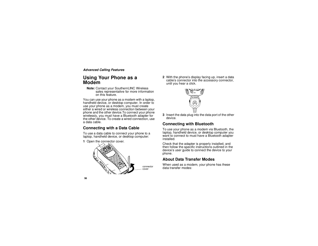 Motorola I580 manual Using Your Phone as a Modem, Connecting with a Data Cable, Connecting with Bluetooth 