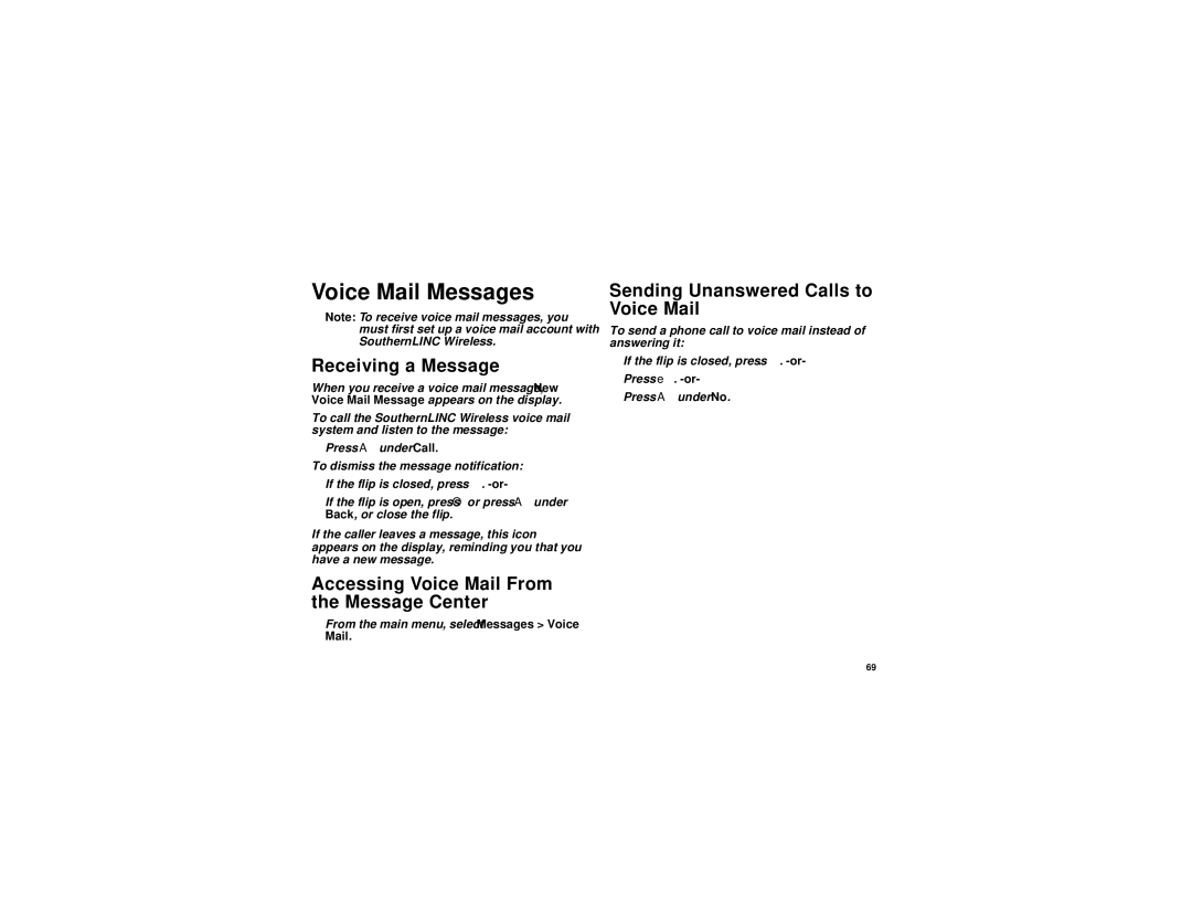 Motorola I580 manual Voice Mail Messages, Receiving a Message, Accessing Voice Mail From the Message Center 