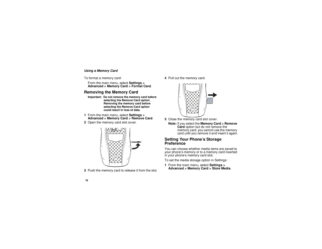 Motorola I580 manual Removing the Memory Card, Setting Your Phone’s Storage Preference 