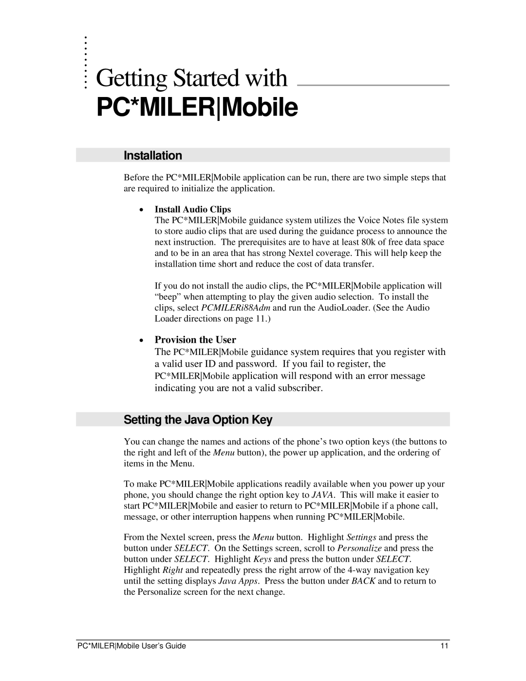 Motorola i88s, i58sr manual Getting Started with, Installation, Setting the Java Option Key 