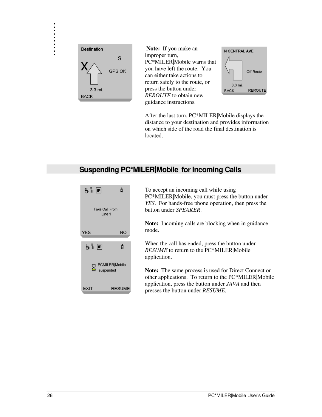 Motorola i58sr, i88s manual Suspending PC*MILERMobile for Incoming Calls 