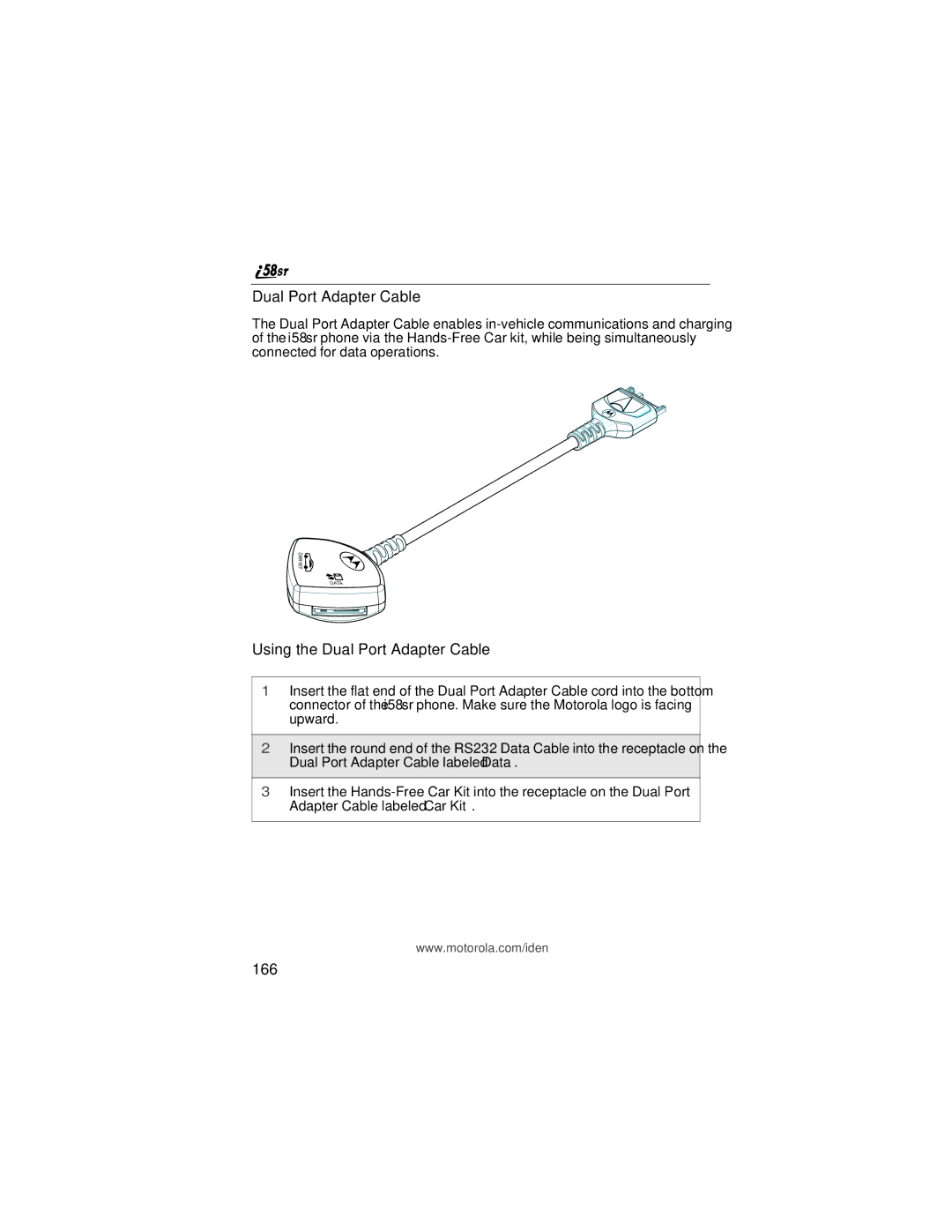 Motorola i58sr manual Using the Dual Port Adapter Cable, 166 