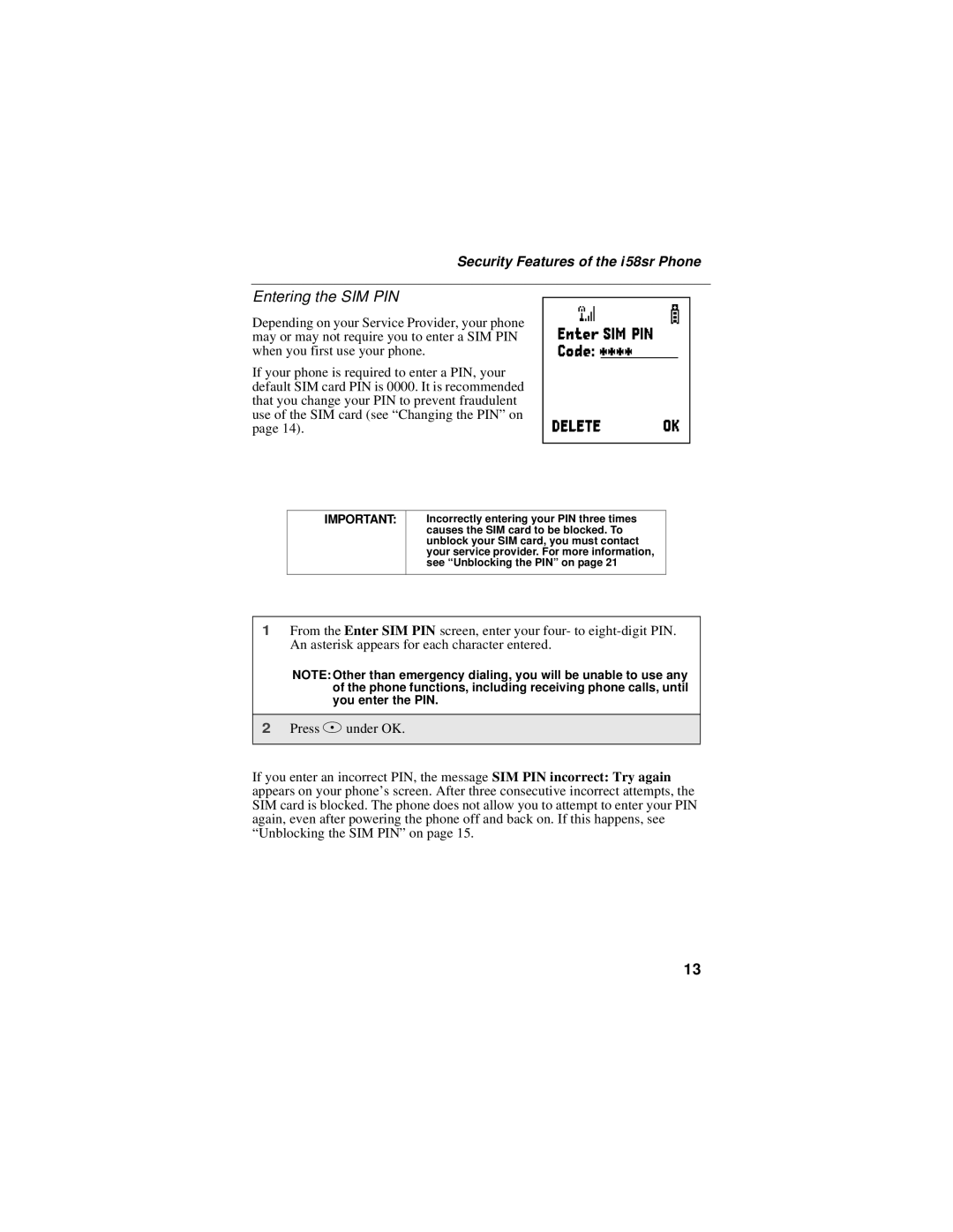 Motorola i58sr manual Entering the SIM PIN, Security Features of the i 58sr Phone 