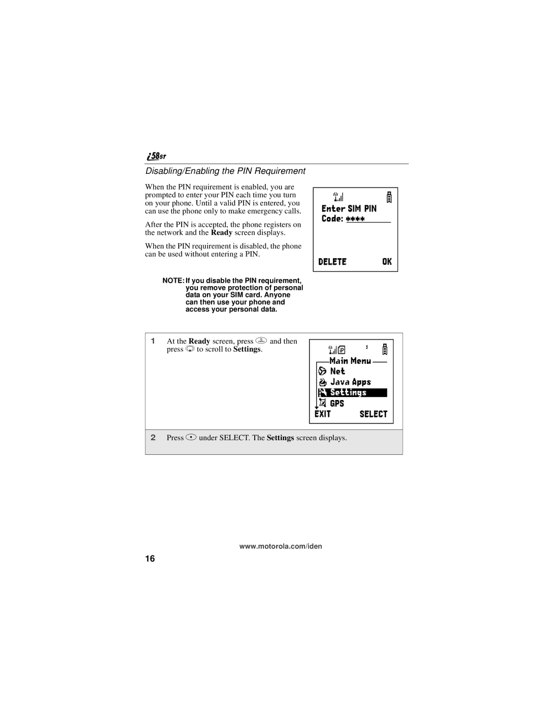 Motorola i58sr manual Disabling/Enabling the PIN Requirement 