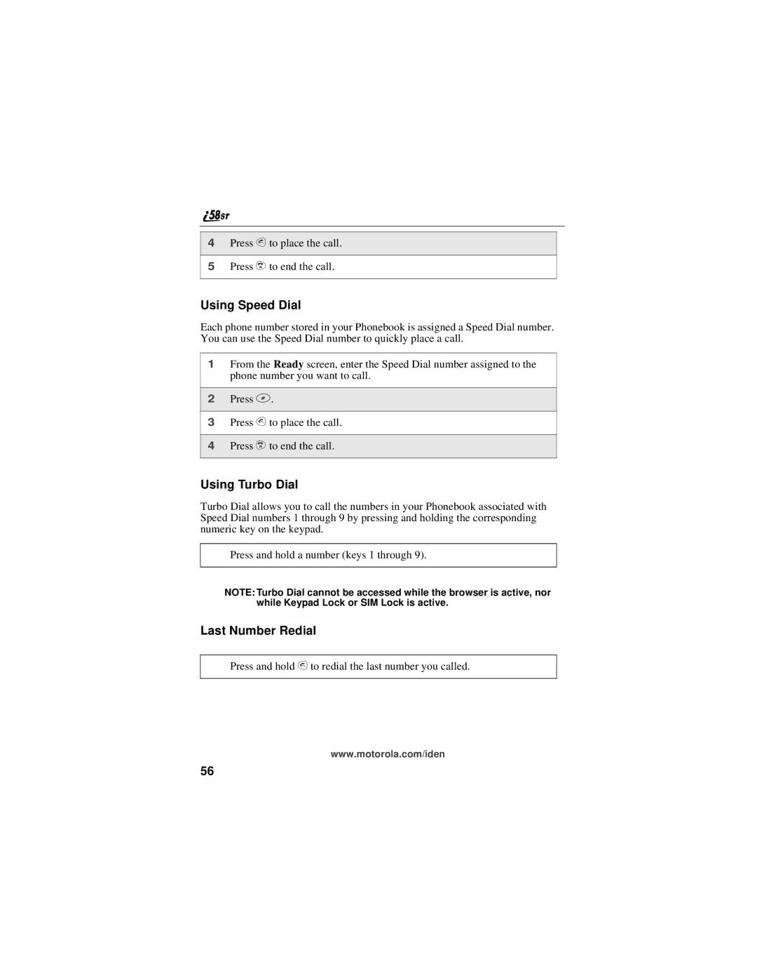 Motorola i58sr manual Using Speed Dial, Using Turbo Dial, Last Number Redial 