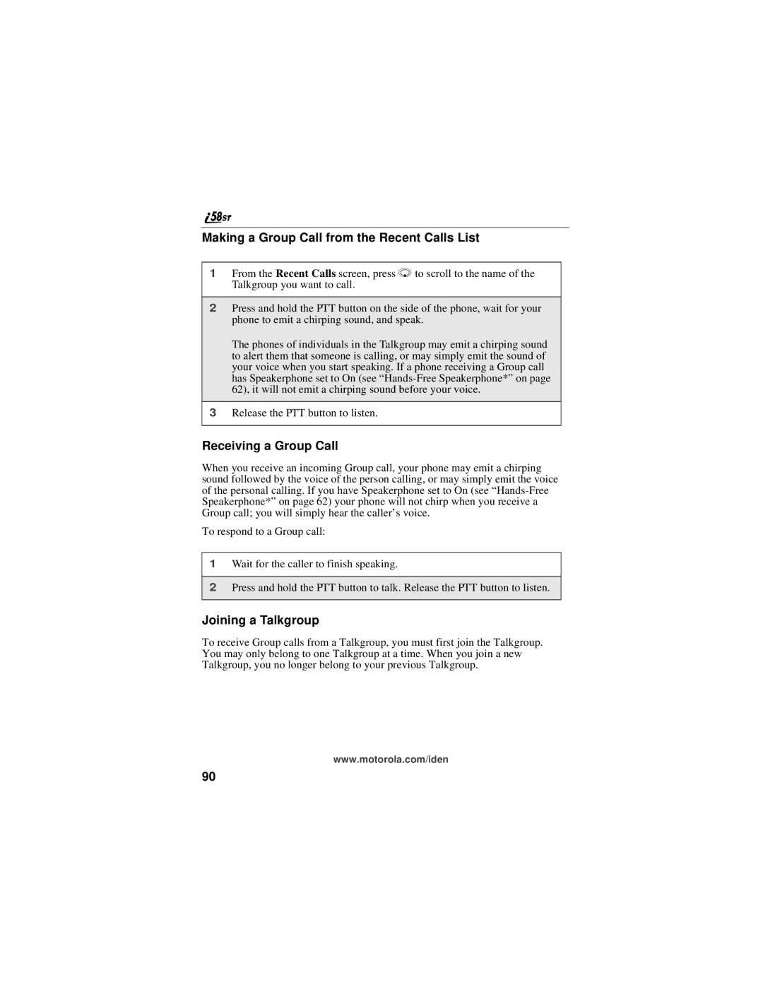 Motorola i58sr manual Making a Group Call from the Recent Calls List, Receiving a Group Call, Joining a Talkgroup 