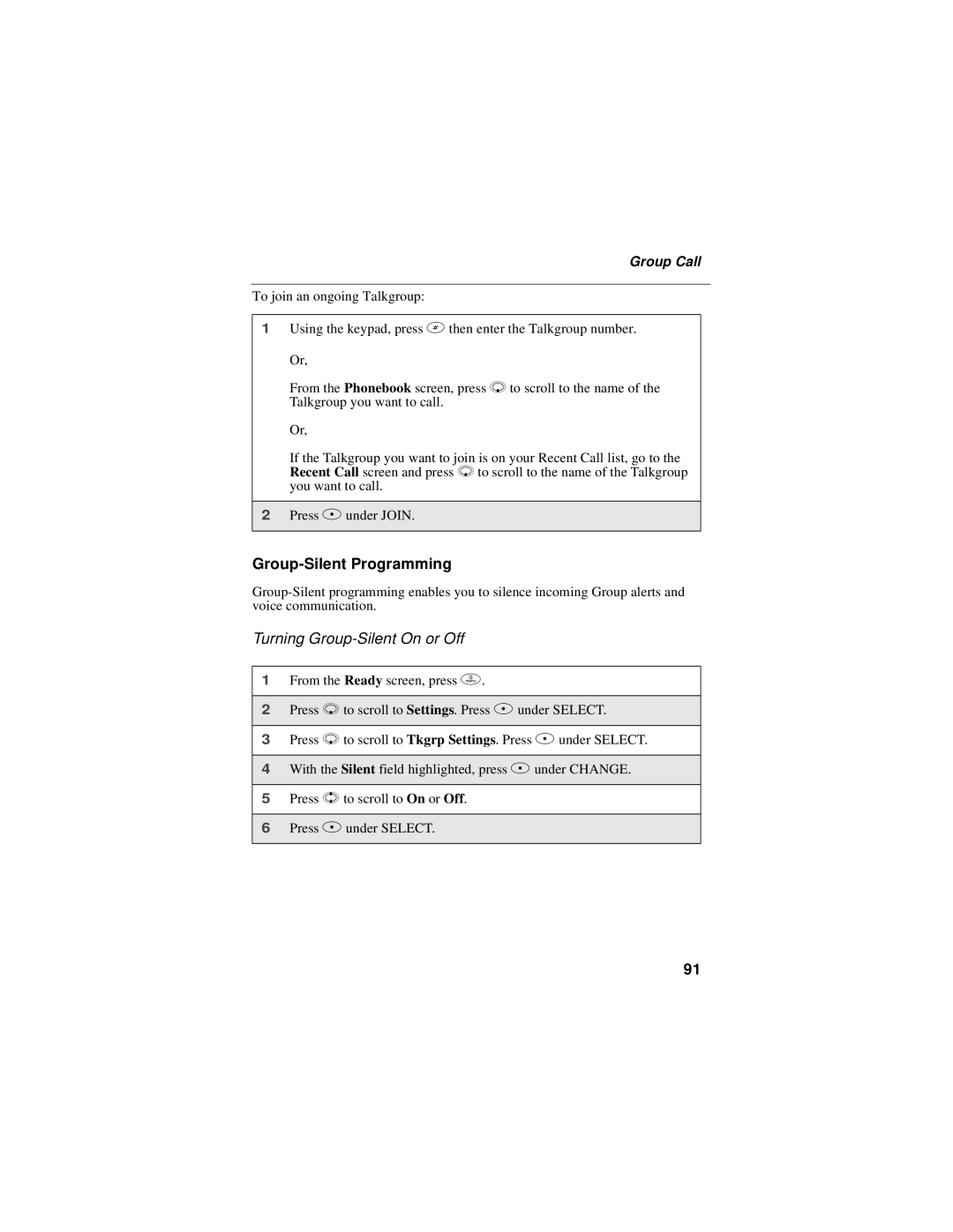 Motorola i58sr manual Group-Silent Programming, Turning Group-Silent On or Off 