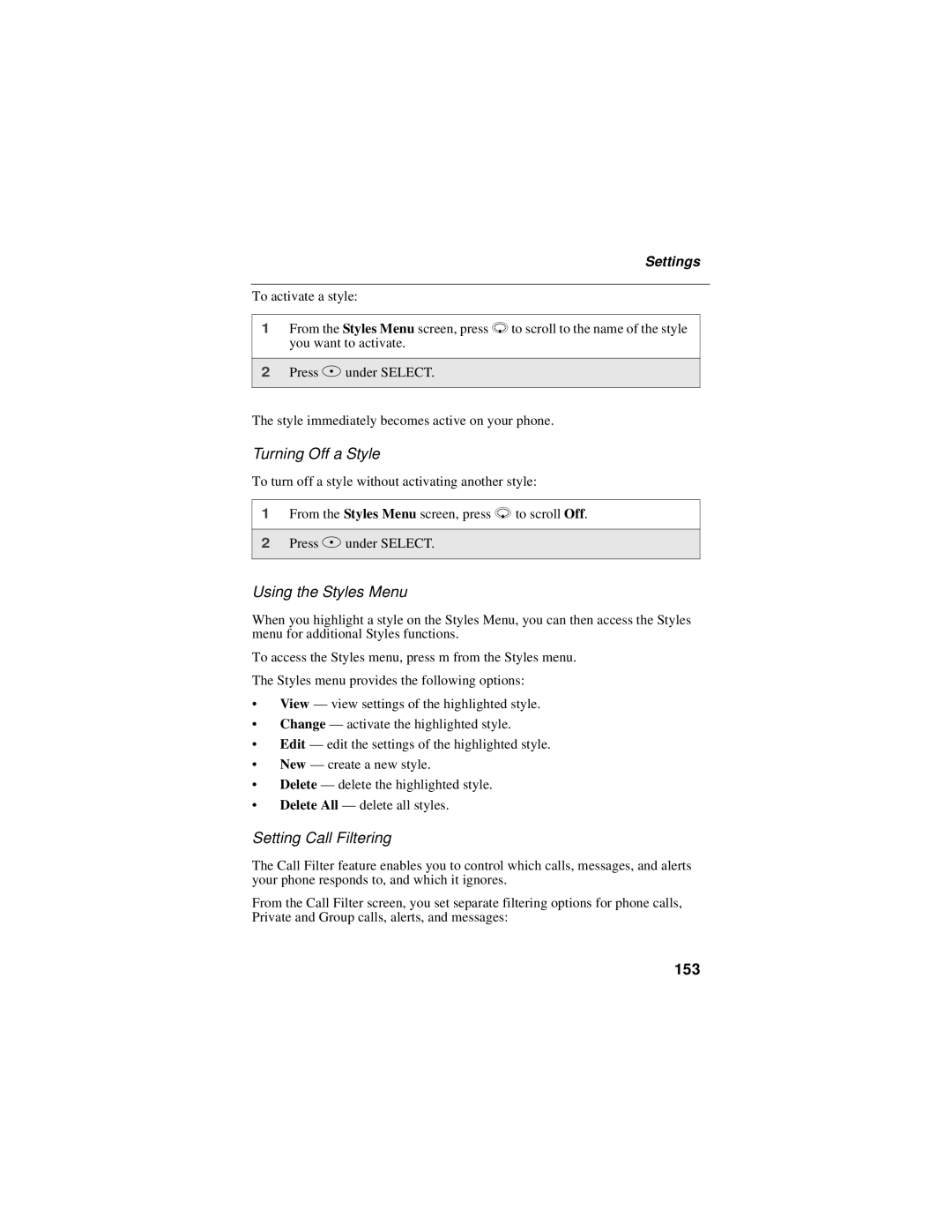 Motorola i58sr manual Turning Off a Style, Using the Styles Menu, Setting Call Filtering, 153 