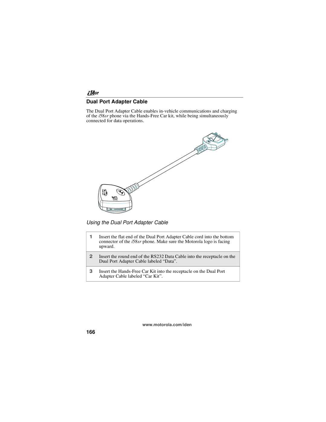 Motorola i58sr manual Using the Dual Port Adapter Cable, 166 