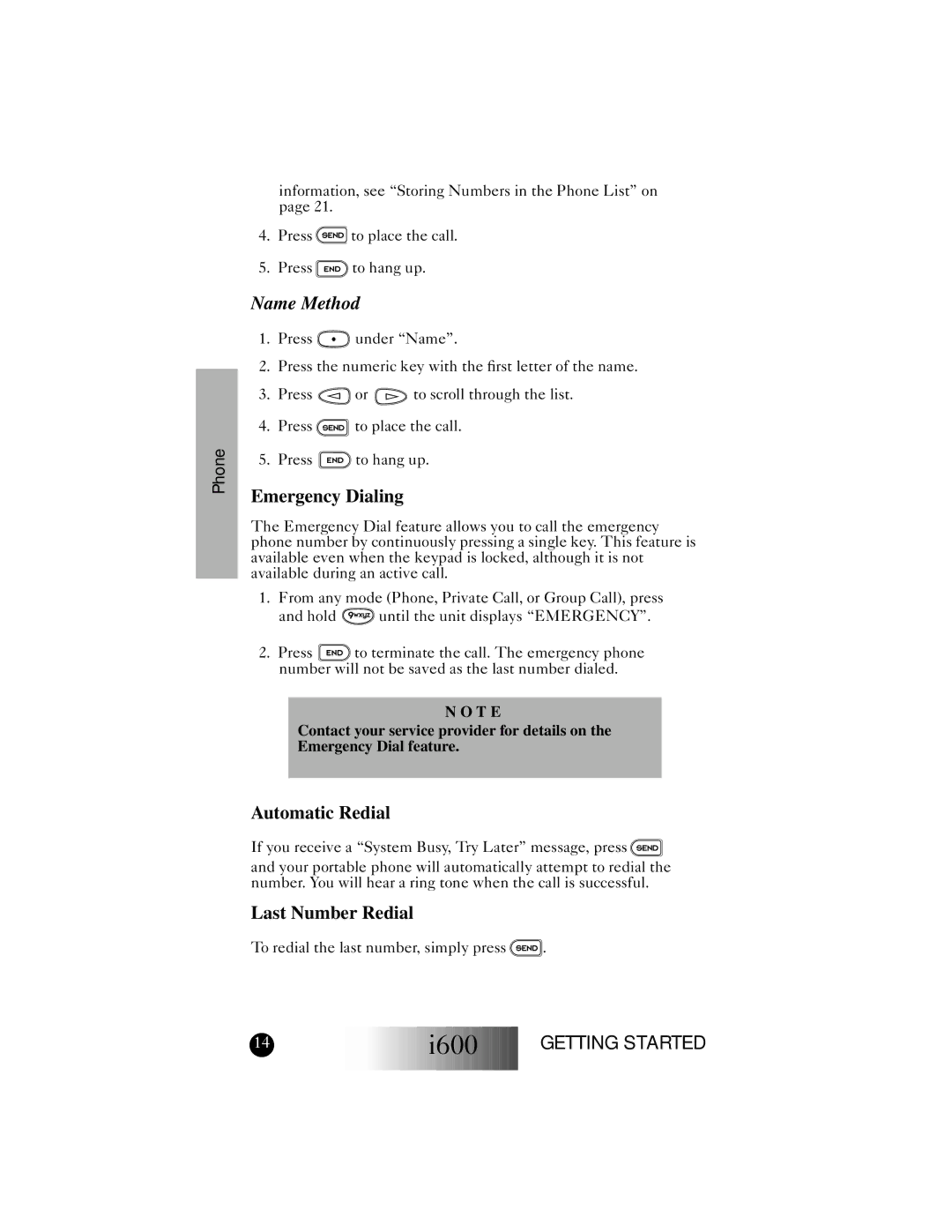 Motorola I600 manual Emergency Dialing, Automatic Redial, Last Number Redial 