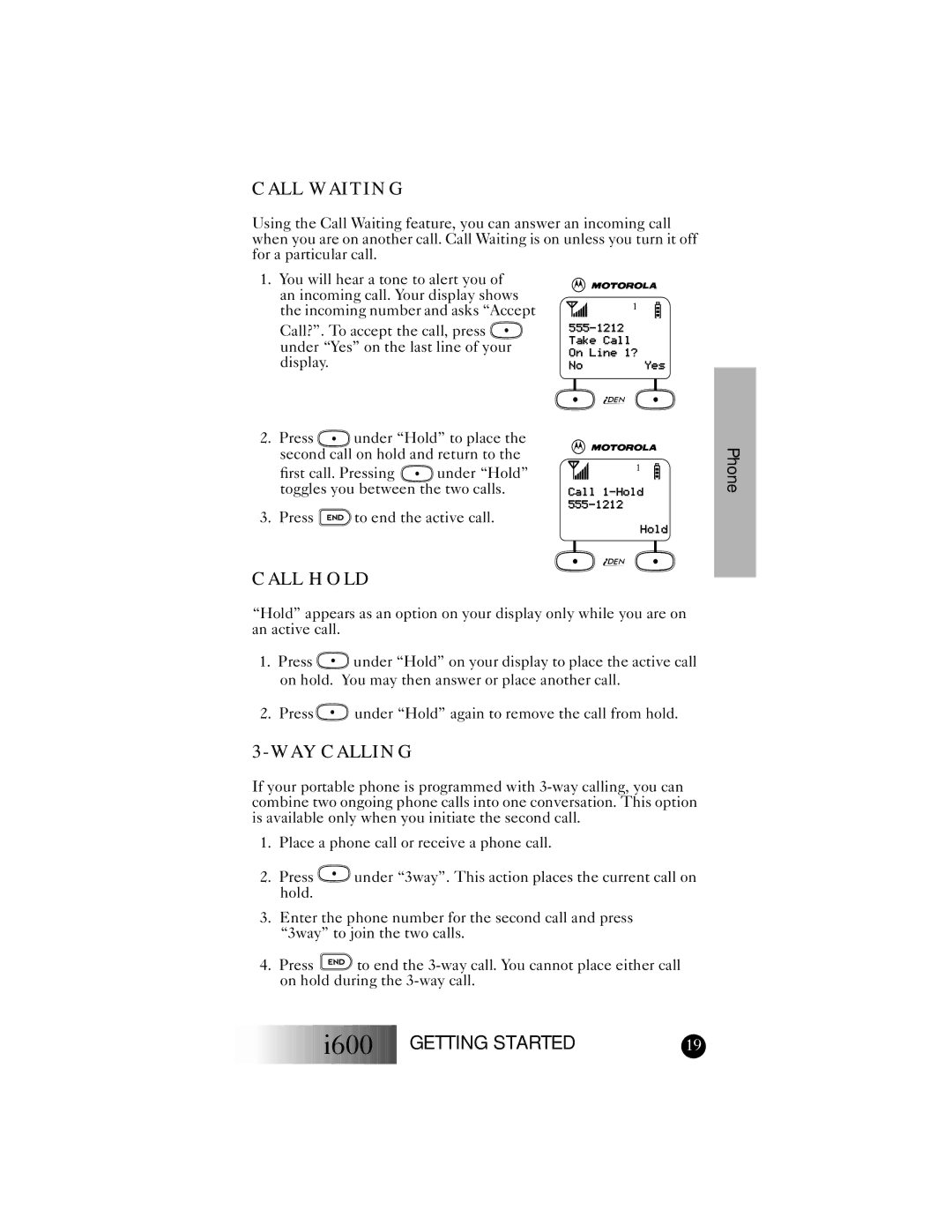 Motorola I600 manual Call Waiting, Call Hold, WAY Calling 