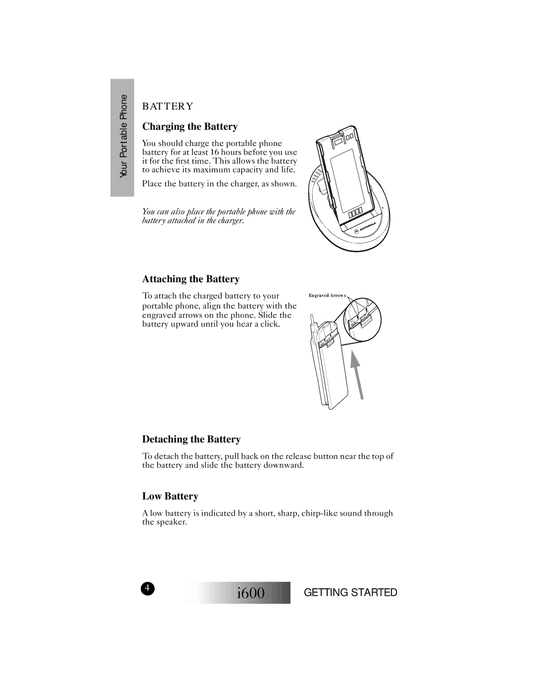 Motorola I600 manual Charging the Battery, Attaching the Battery, Detaching the Battery, Low Battery 