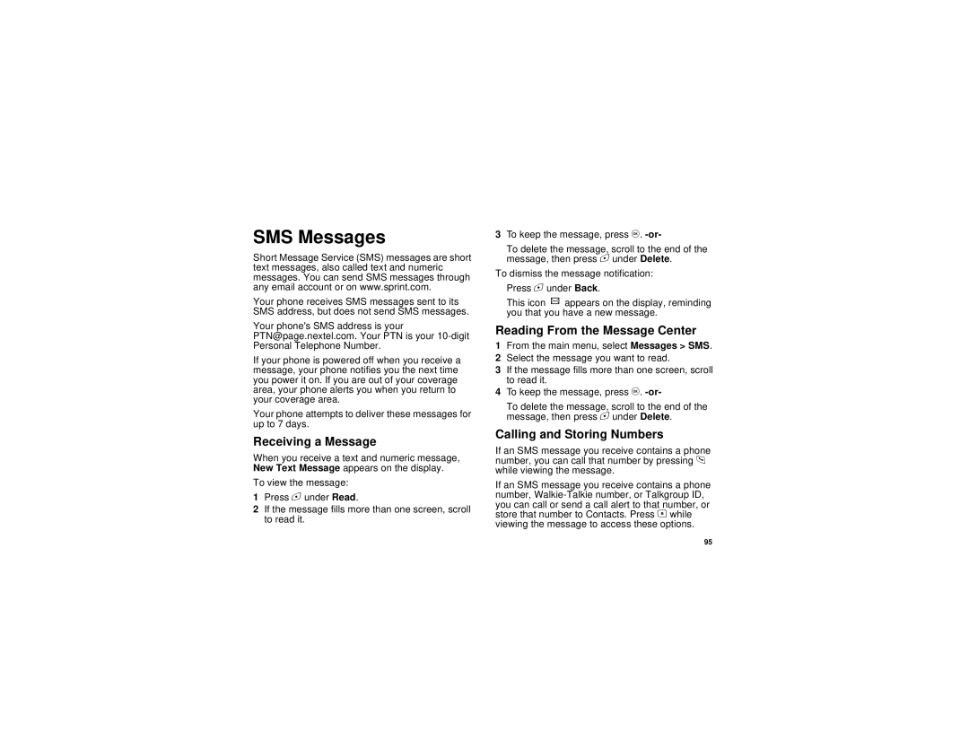 Motorola i615 manual SMS Messages, Receiving a Message, Reading From the Message Center, Calling and Storing Numbers 