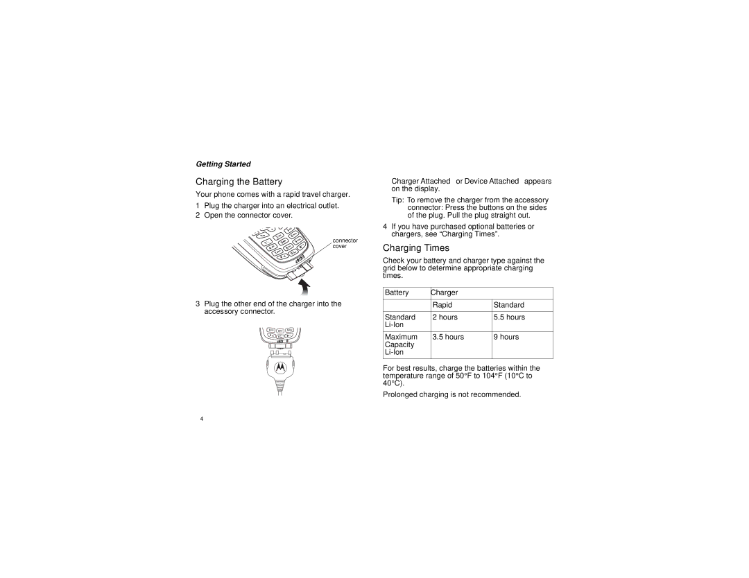 Motorola i615 manual Charging the Battery, Charging Times, Charger Attached or Device Attached appears, Battery Charger 