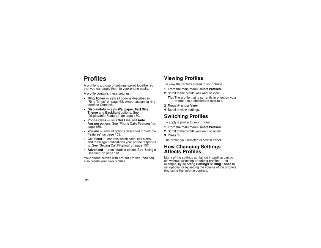 Motorola i615 manual Viewing Profiles, Switching Profiles, How Changing Settings Affects Profiles 