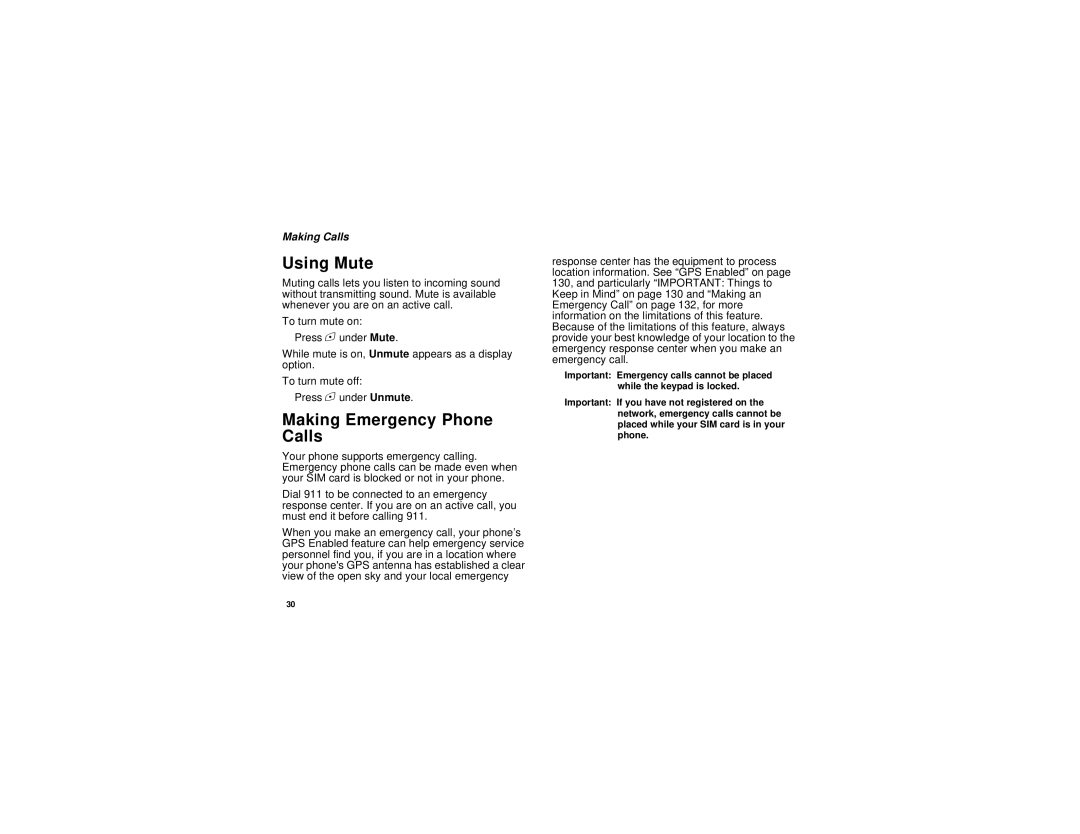 Motorola i615 manual Using Mute, Making Emergency Phone Calls 