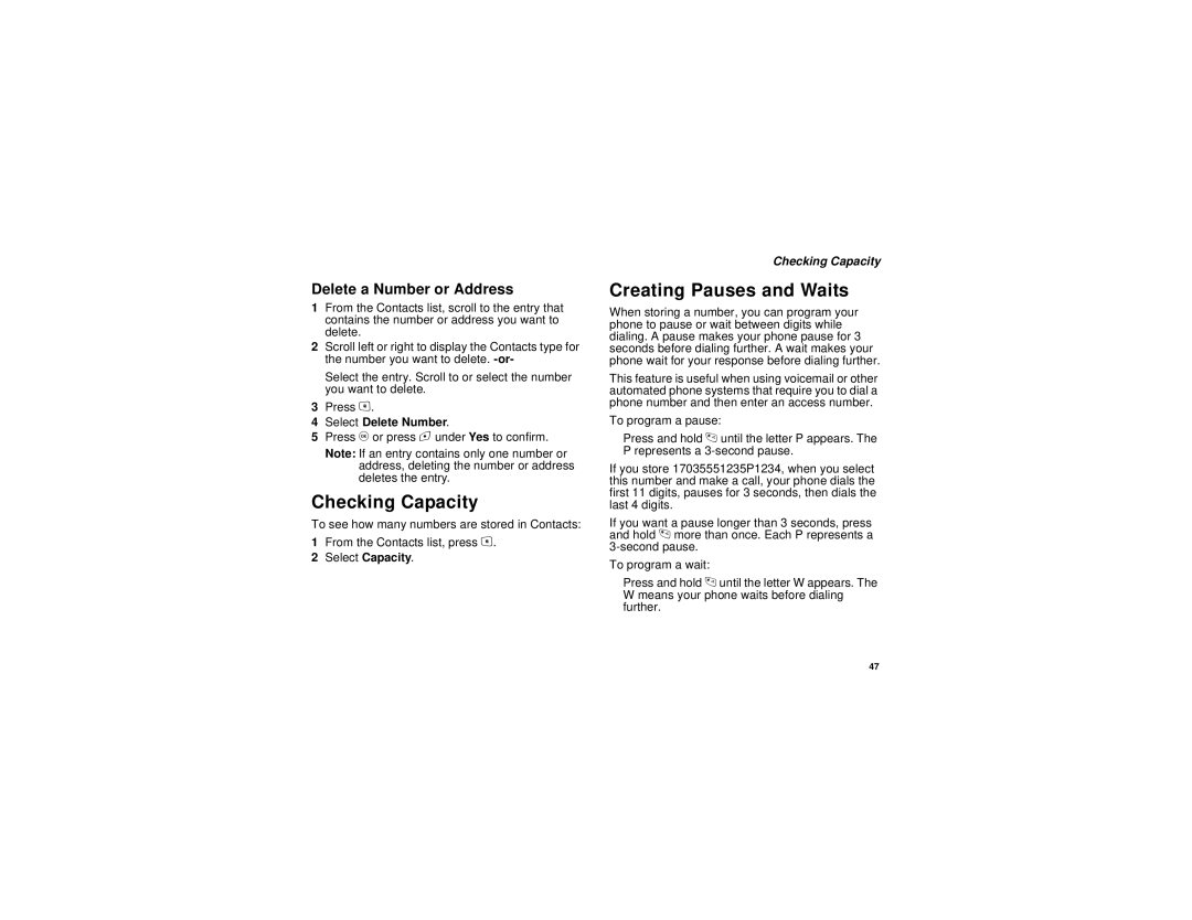 Motorola i615 manual Checking Capacity, Creating Pauses and Waits, Delete a Number or Address, Select Delete Number 