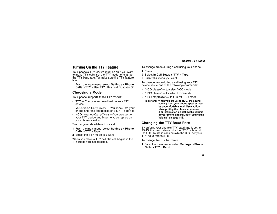 Motorola i615 manual Turning On the TTY Feature, Choosing a Mode, Changing the TTY Baud Rate, Making TTY Calls 