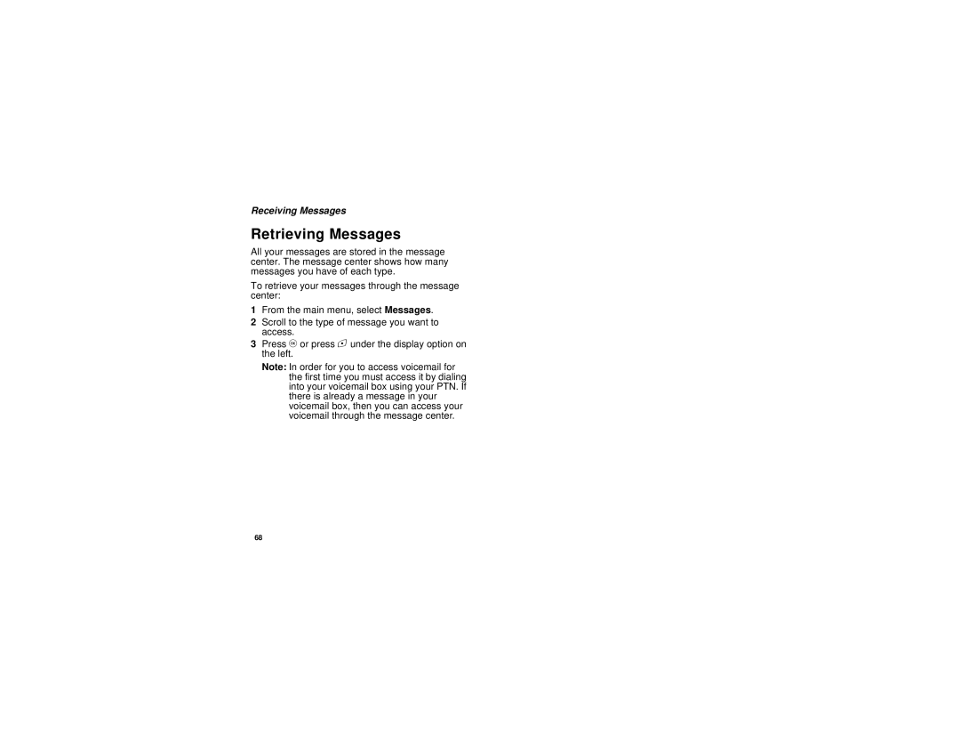 Motorola i615 manual Retrieving Messages, Receiving Messages 