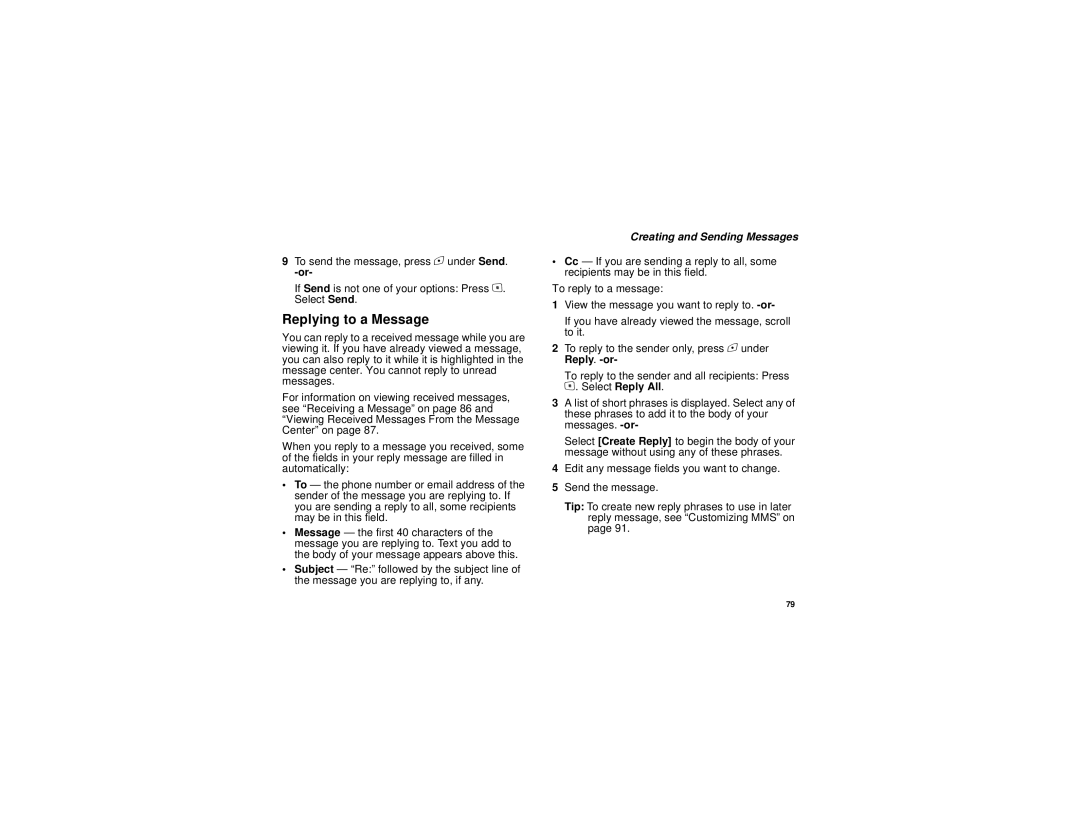 Motorola i615 manual Replying to a Message 