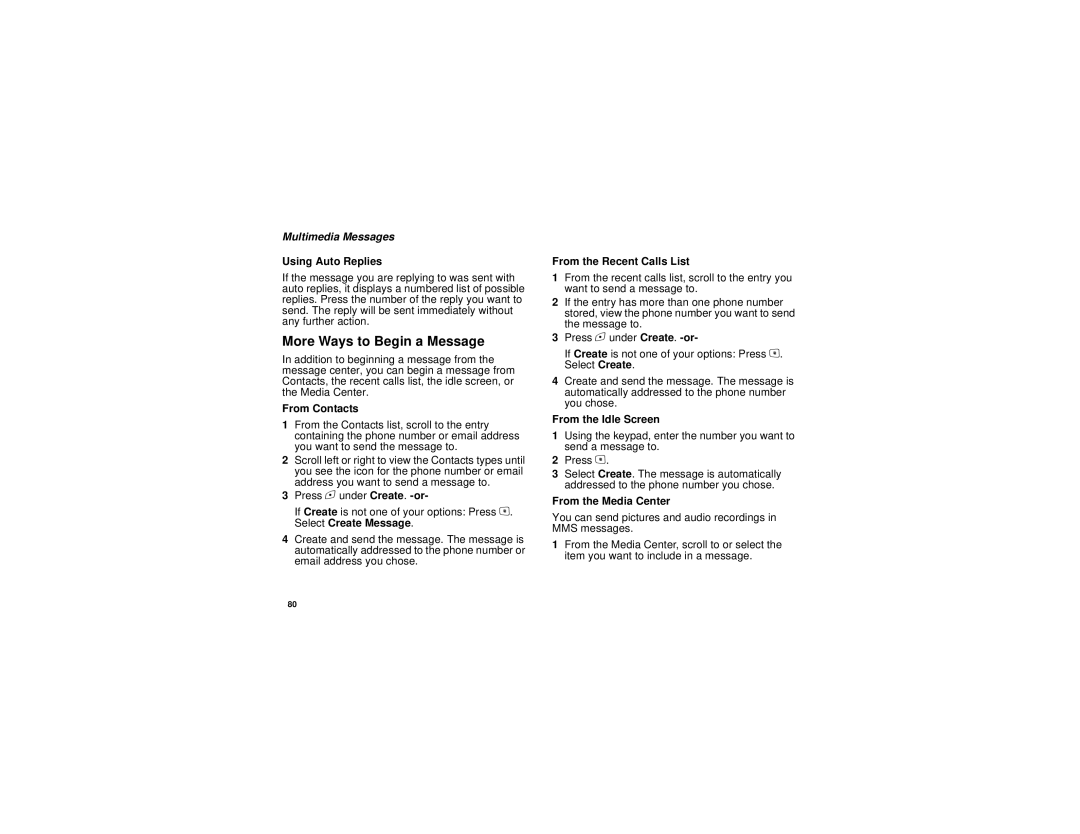 Motorola i615 More Ways to Begin a Message, Using Auto Replies, From Contacts, From the Idle Screen, From the Media Center 
