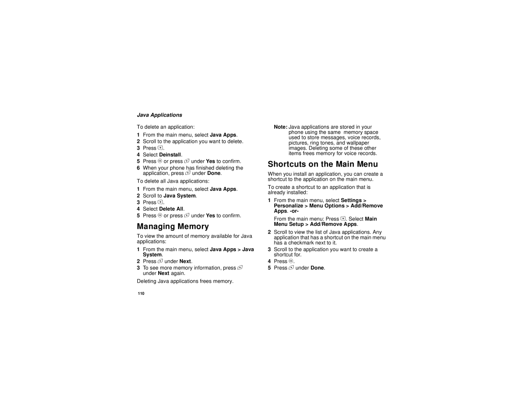 Motorola i615 manual Shortcuts on the Main Menu, Java Applications, Select Deinstall 