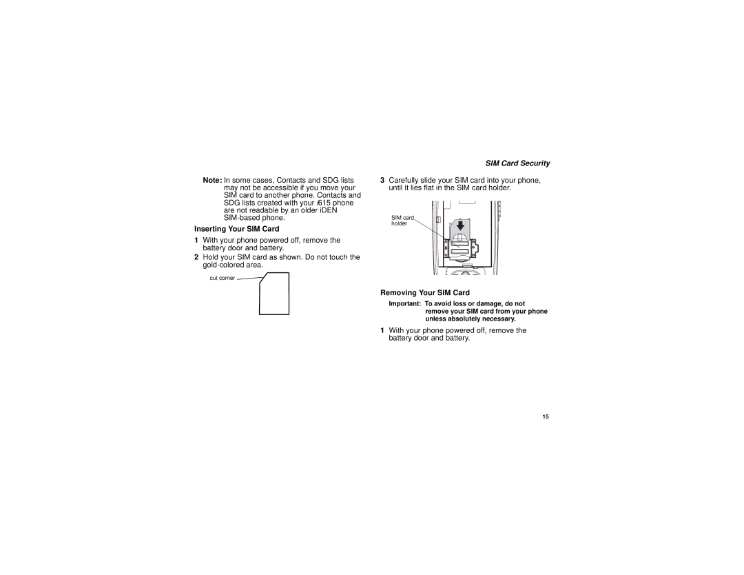 Motorola i615 manual Inserting Your SIM Card, Removing Your SIM Card 