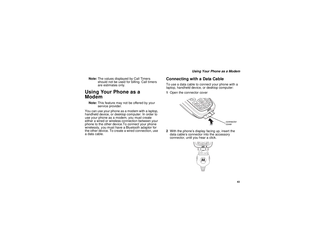 Motorola i615 manual Using Your Phone as a Modem, Connecting with a Data Cable 