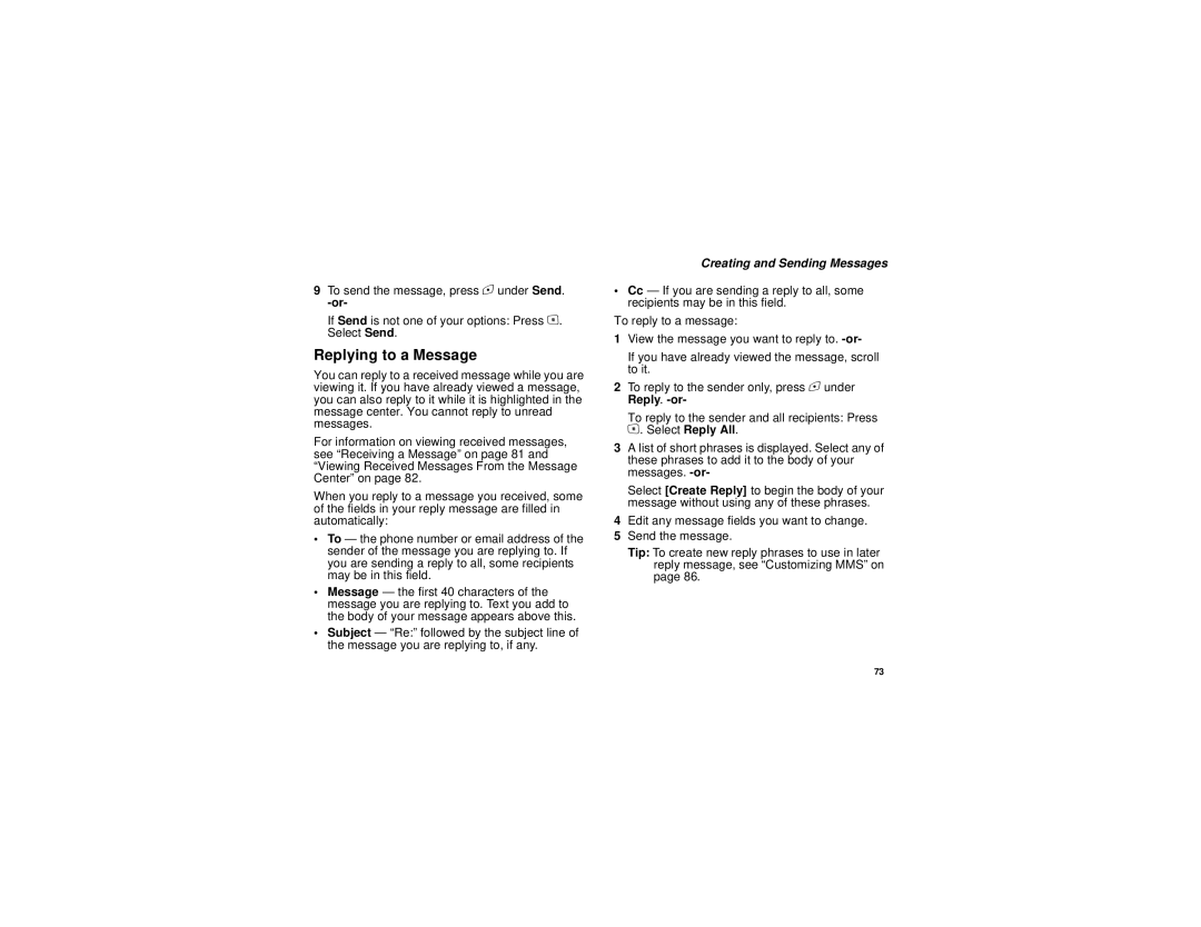 Motorola i615 manual Replying to a Message 