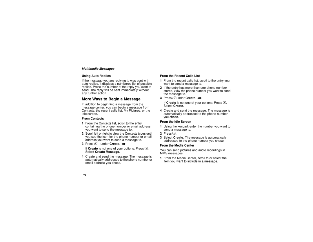 Motorola i615 manual More Ways to Begin a Message, Using Auto Replies, From the Idle Screen, From the Media Center 