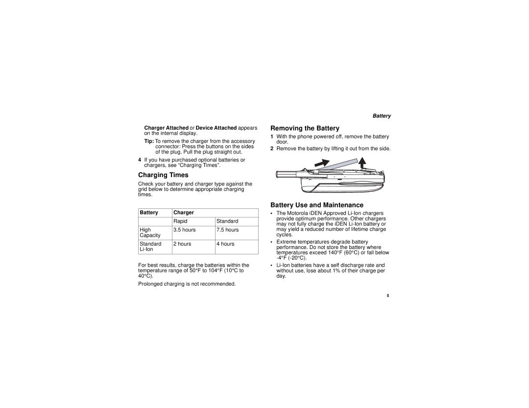 Motorola i670 manual Charging Times, Removing the Battery, Battery Use and Maintenance, Battery Charger 