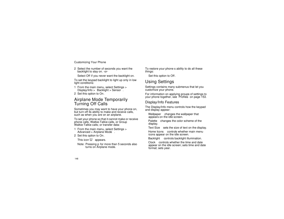 Motorola i670 Airplane Mode-Temporarily Turning Off Calls, Using Settings, Display/Info Features, Customizing Your Phone 