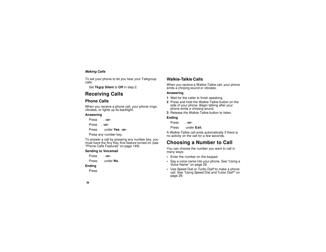 Motorola i670 manual Receiving Calls, Choosing a Number to Call, Phone Calls, Walkie-Talkie Calls 