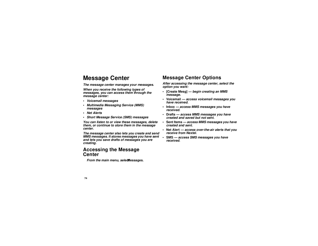 Motorola i670 manual Accessing the Message Center, Message Center Options 