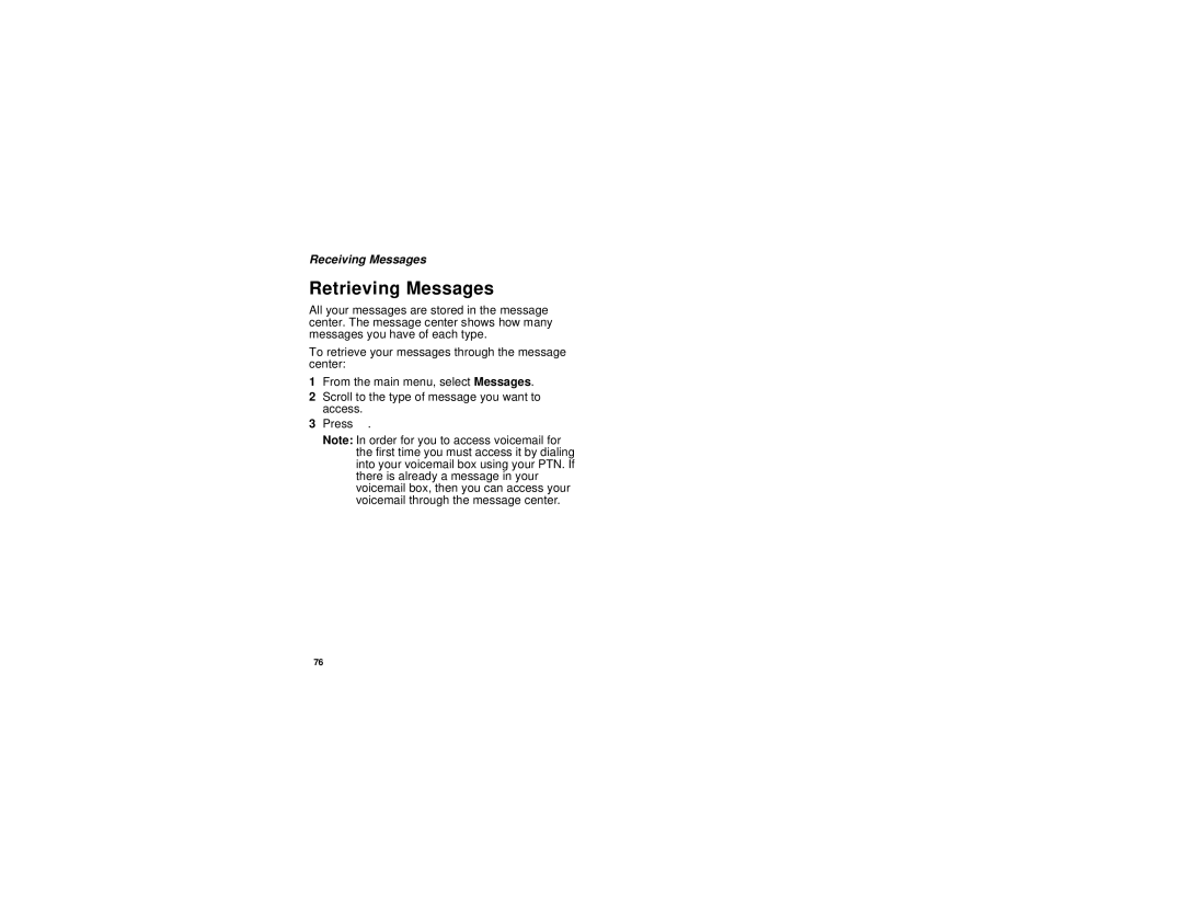 Motorola i670 manual Retrieving Messages, Receiving Messages 