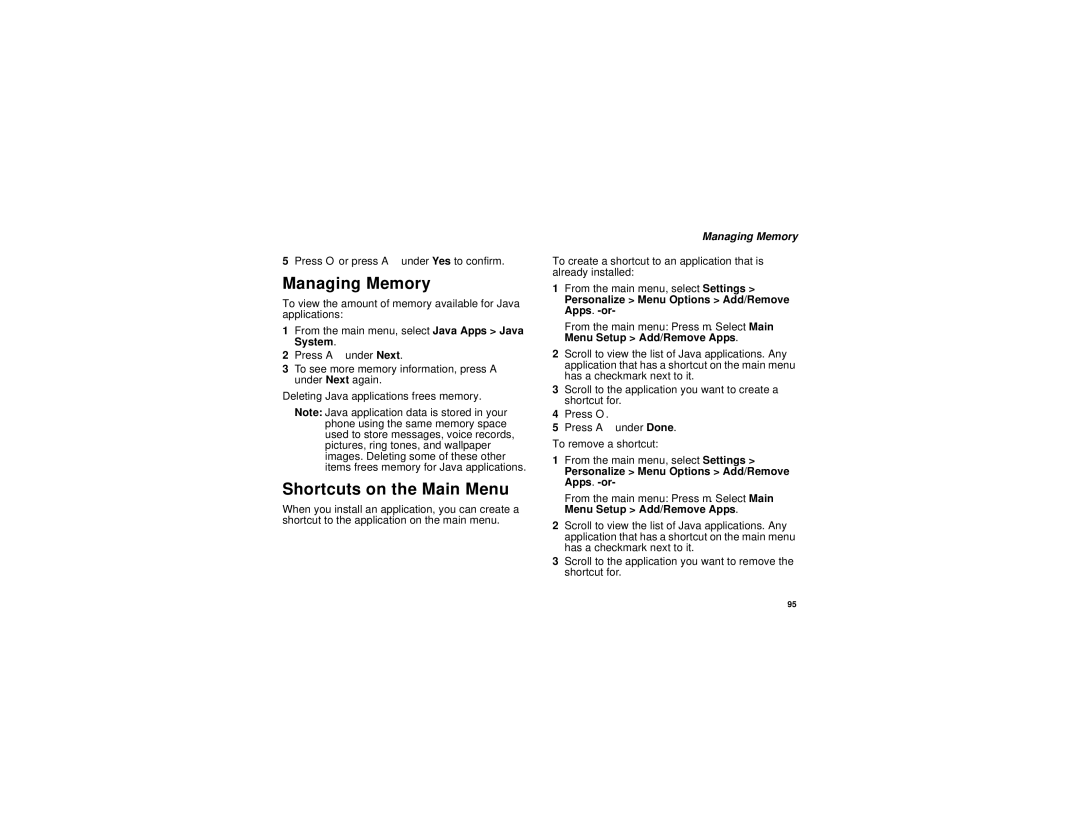 Motorola i670 manual Shortcuts on the Main Menu, Managing Memory, Personalize Menu Options Add/Remove Apps. -or 