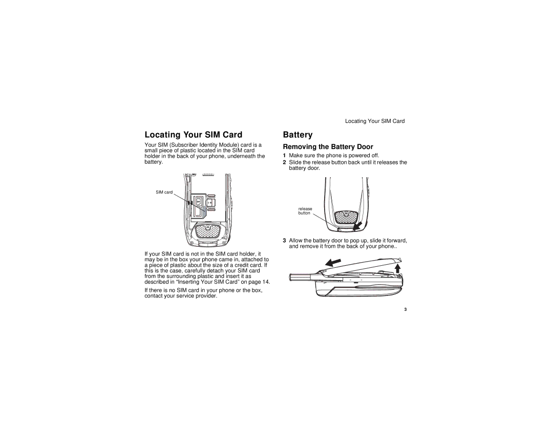 Motorola i670 manual Locating Your SIM Card, Removing the Battery Door 