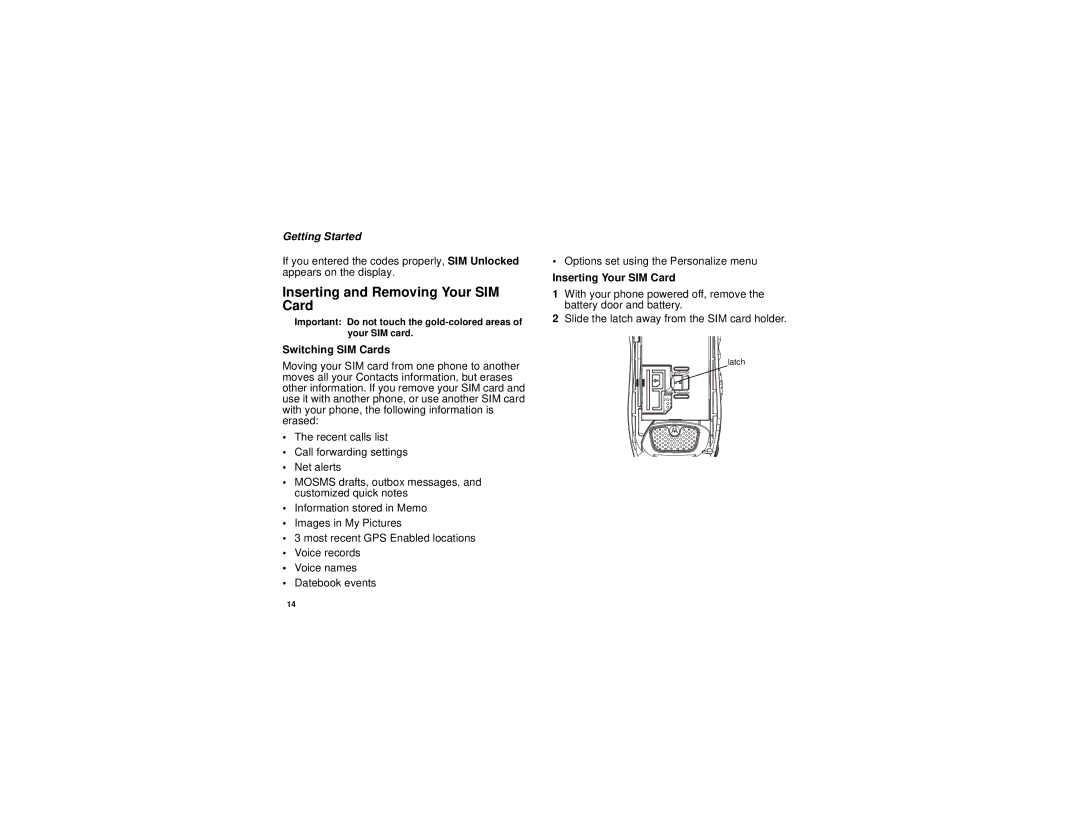 Motorola i670 manual Inserting and Removing Your SIM Card, Switching SIM Cards, Inserting Your SIM Card 