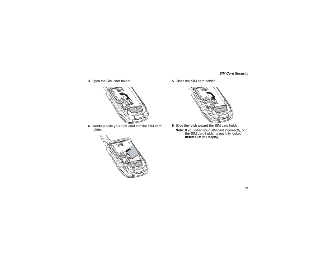 Motorola i670 manual Open the SIM card holder Close the SIM card holder 