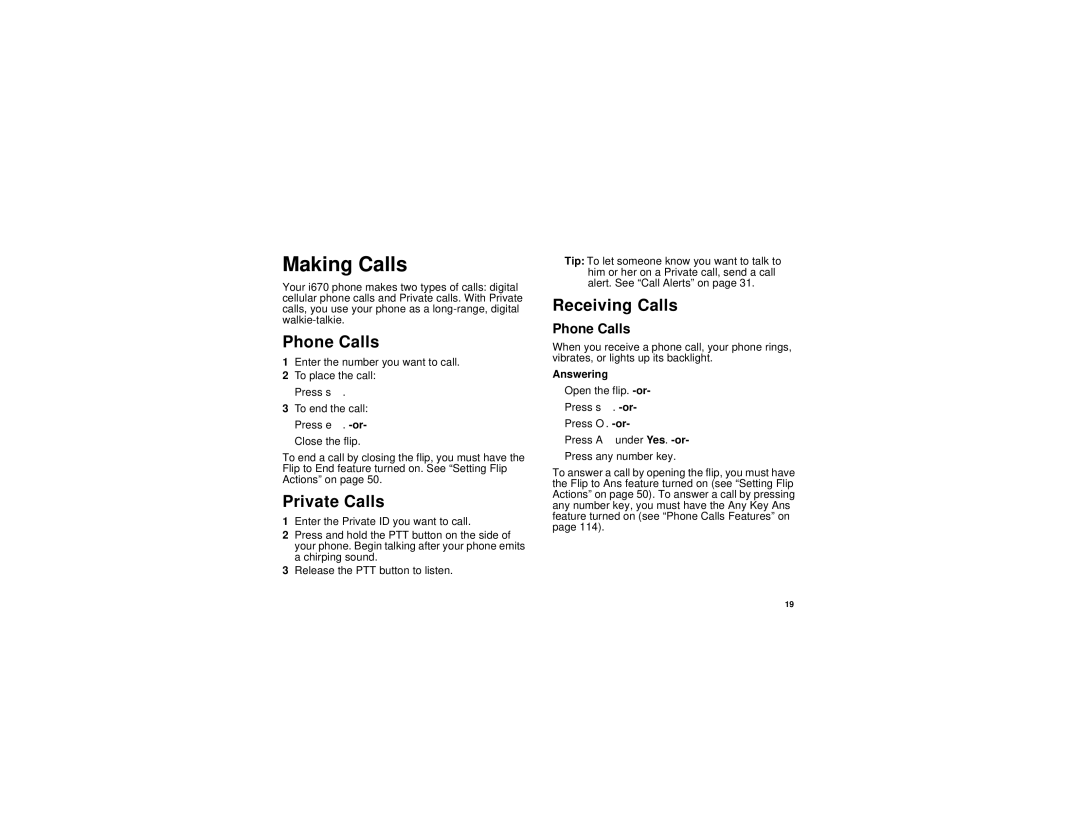 Motorola i670 manual Making Calls, Phone Calls, Private Calls, Receiving Calls 