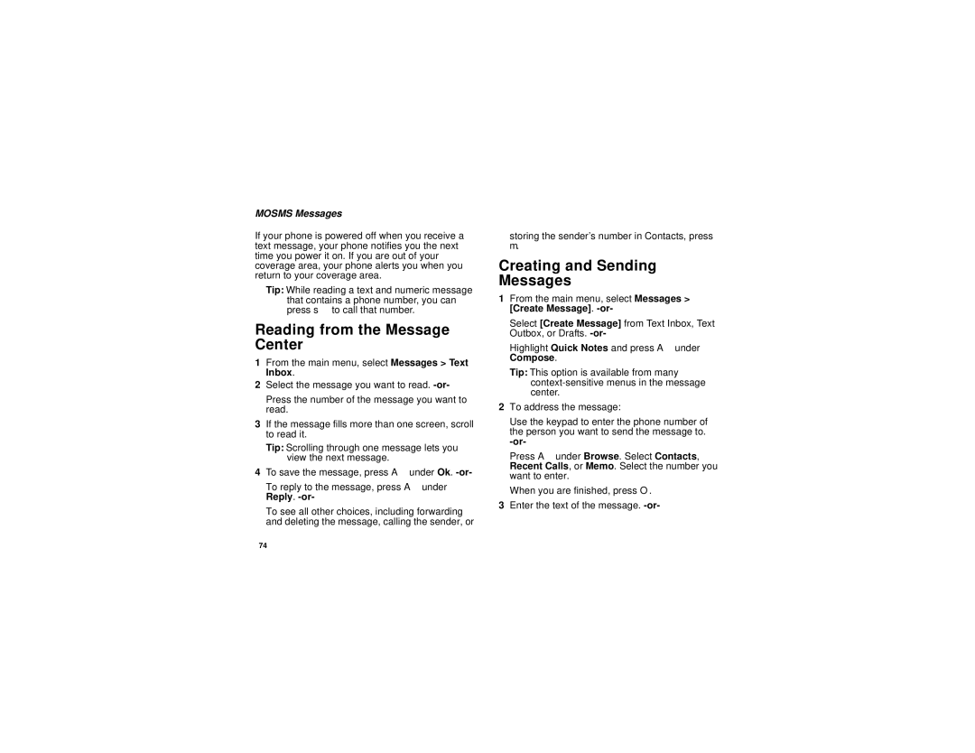 Motorola i670 manual Reading from the Message Center, Creating and Sending Messages, Mosms Messages 