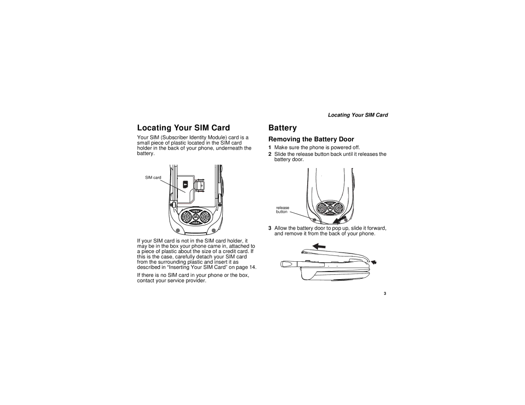 Motorola i690 manual Locating Your SIM Card, Removing the Battery Door 