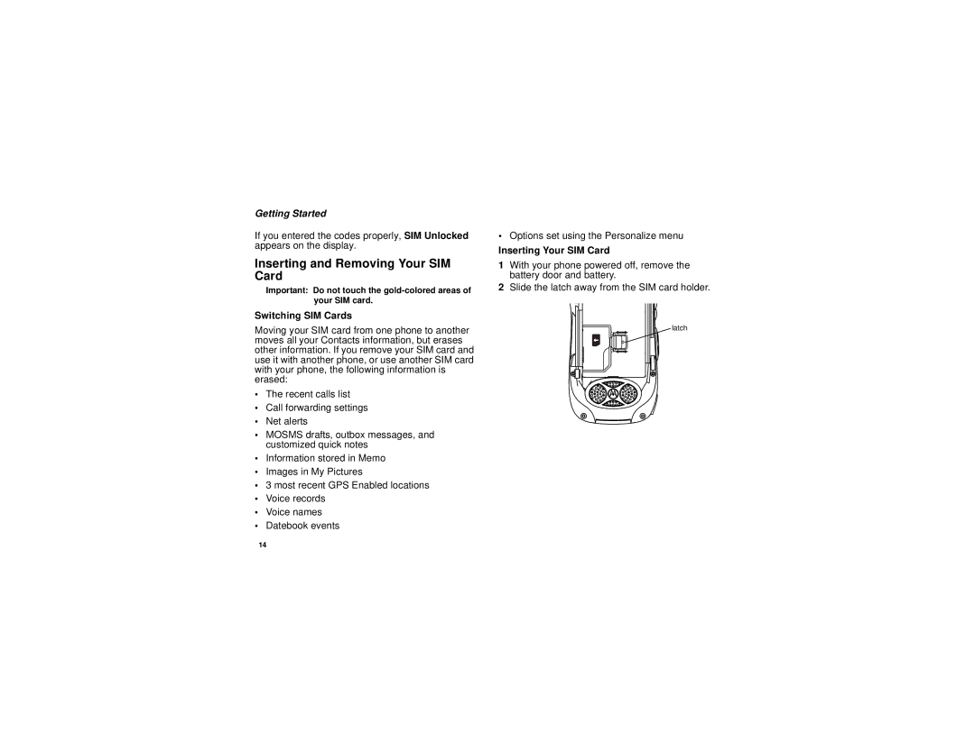 Motorola i690 manual Inserting and Removing Your SIM Card, Switching SIM Cards, Inserting Your SIM Card 