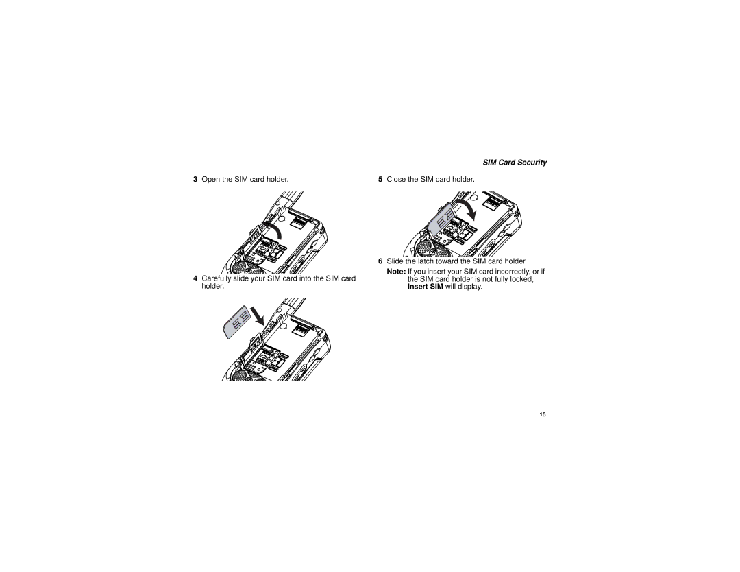 Motorola i690 manual Open the SIM card holder Close the SIM card holder 