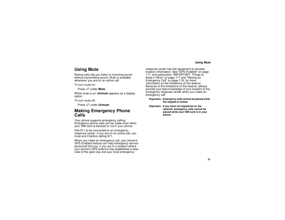 Motorola i690 manual Using Mute, Making Emergency Phone Calls 